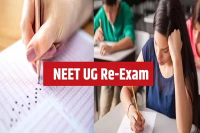 NEET-UG 2026 री-एग्जाम पर अहम अपडेट, NTA ने जारी की परीक्षा शहरों की सूचना पर्ची