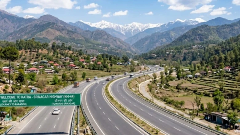 कटरा से श्रीनगर तक तेज सफर की नई राह, चार लेन का हाईवे बदल देगा कश्मीर की सूरत, NH-44 पर घटेगा बोझ