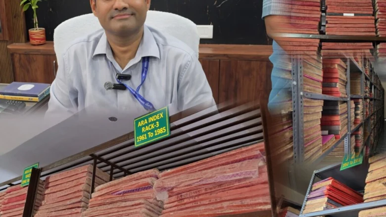 आरा निबंधन कार्यालय बना प्रेरणा का केंद्र, 1860 से 2026 तक का हर दस्तावेज अब एक ही छत के नीचे