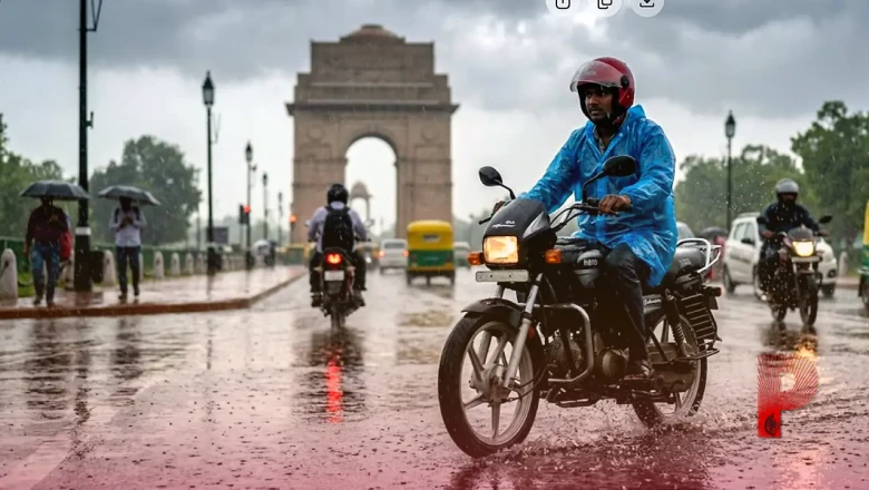 दिल्ली में मॉनसून की दस्तक: क्या बारिश से तर-बतर होगी राजधानी? जानें आज के मौसम का ताजा हाल