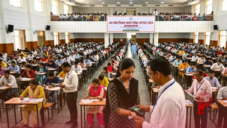 यूपी टीईटी 2026: तीन दिवसीय परीक्षा में पकड़े गए 44 फर्जी अभ्यर्थी, 88.77% परीक्षार्थी हुए शामिल