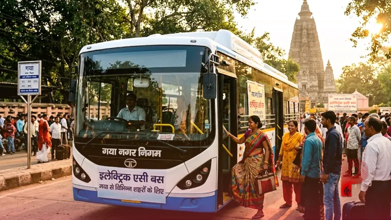 गया के यात्रियों को बड़ी सौगात: जल्द दौड़ेंगी 50 नई एसी इलेक्ट्रिक बसें, 22 अंतर्राज्यीय रूटों पर भी सफर होगा आसान