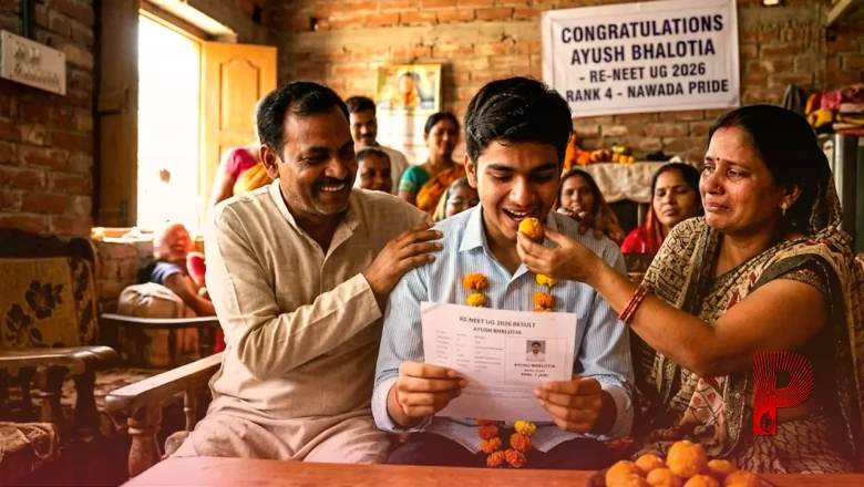 री-नीट यूजी 2026: नवादा के आयुष भलोटिया ने रचा इतिहास, हासिल की देश में चौथी रैंक